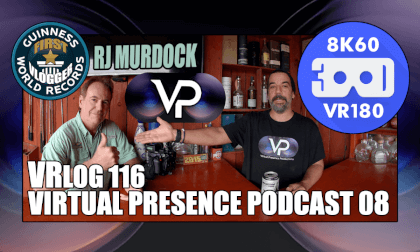 Virtual Presence Podcast 08 "RJ Murdock" (VRLOG 116) Virtual Presence Podcast 08 "RJ Murdock" (VRLOG 116)
