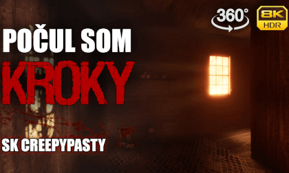 3 strašidelné príbehy|360° SK creepypasty 3 strašidelné príbehy|360° SK creepypasty