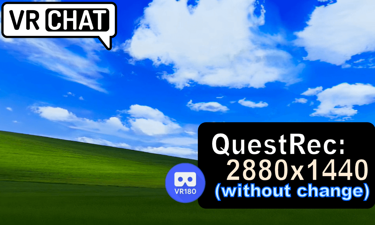 QuestRec 2880x1440 (without change , with bonus) / VR180 ver.