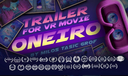 ONEIRO (360 VR Movie) - MOVIE TRAILER ONEIRO (360 VR Movie) - MOVIE TRAILER