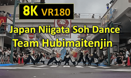 Japan Niigata Soh Dance  (Big Dance Festival) Team Hubimaitenjin VR Video Japan Niigata Soh Dance  (Big Dance Festival) Team Hubimaitenjin VR