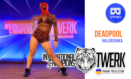 DEADPOOL - Valerishka | International Twerk Champions (Ukraine Preselection) DEADPOOL - Valerishka | International Twerk Champions (Ukraine Preselection)