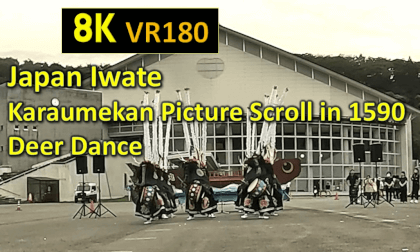 Japan Iwate Karaumekan Picture Scroll in 1590 Deer Dance (Iwate Prefectural Daito High School Deer dance club) VR Video Japan Iwate Karaumekan Picture Scroll in 1590 Deer Dance (Iwate Prefectural Daito High School Deer dance club) VR