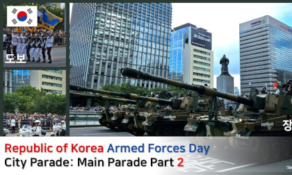 Republic of Korea Armed Forces Day City Parade: Main Parade Part 2 Republic of Korea Armed Forces Day City Parade: Main Parade Part 2