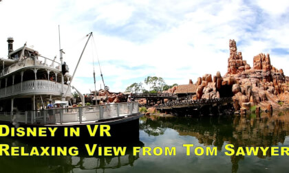 Disney in VR : 5-min relax Disney Tom Sawyer Island VR Video Disney in VR : 5-min relax Disney Tom Sawyer Island VR