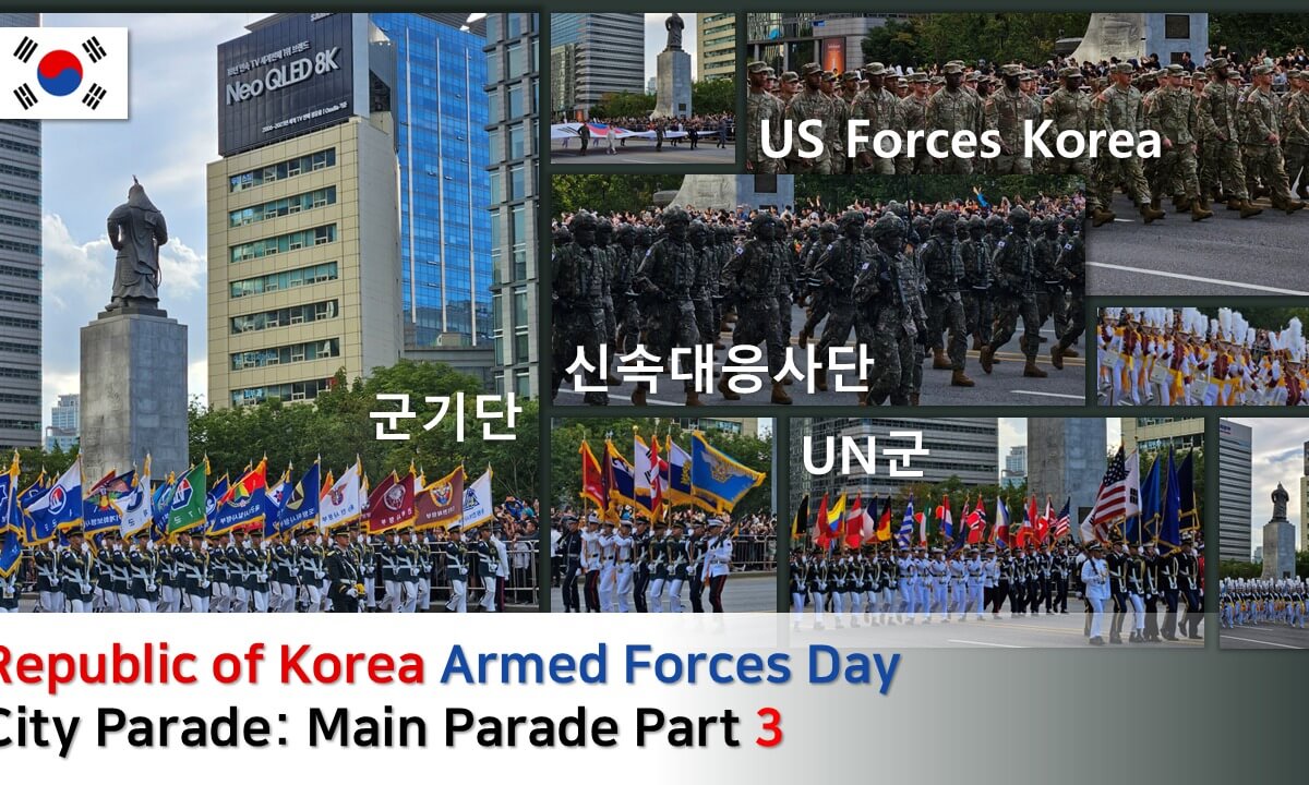 Republic of Korea Armed Forces Day City Parade: Main Parade Part 3