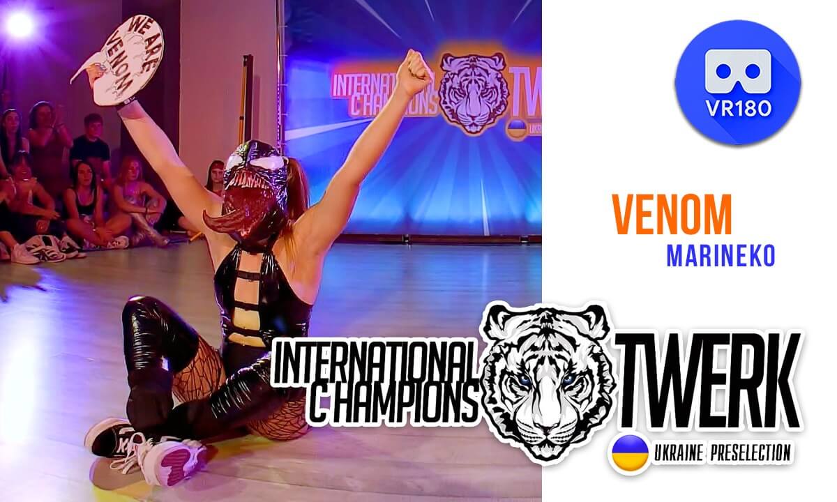 VENOM - Marineko | International Twerk Champions (Ukraine Preselection)
