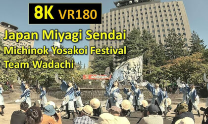 Japan Miyagi Sendai Michinok Yosakoi Festival Team Wadachi VR Video Japan Miyagi Sendai Michinok Yosakoi Festival Team Wadachi VR