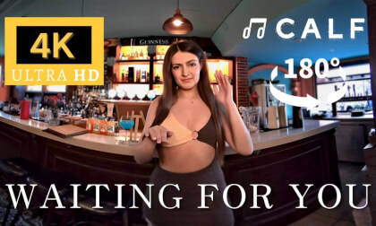 CALFVR - " Waiting for a date with you🥰 " VR Video CALFVR - " Waiting for a date with you🥰 " VR