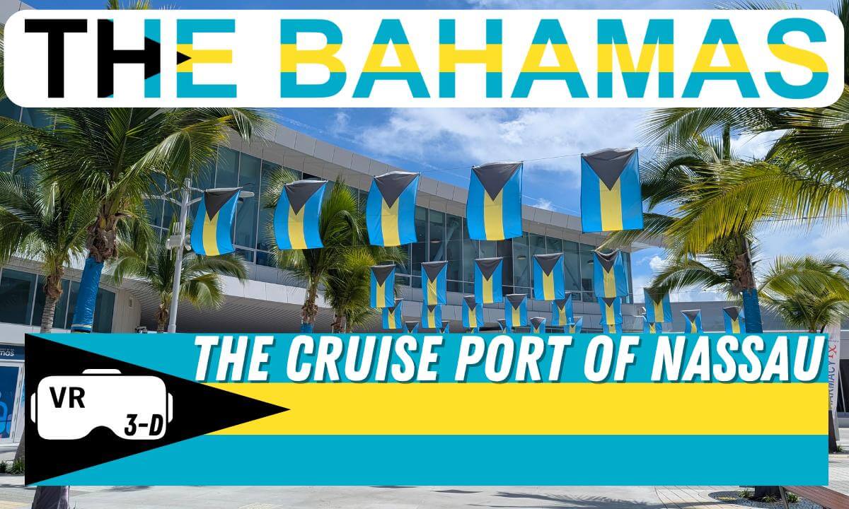 The Cruise Port of Nassau, Bahamas