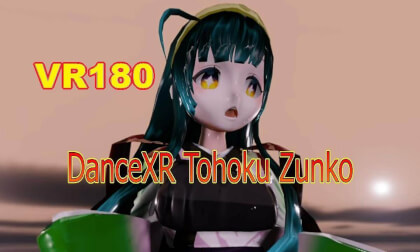 DanceXR Tohoku Zunko VR Video DanceXR Tohoku Zunko VR