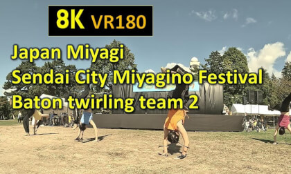 Japan Miyagi  Sendai City Miyagino Festival  Baton twirling team 2 VR Video Japan Miyagi  Sendai City Miyagino Festival  Baton twirling team 2 VR