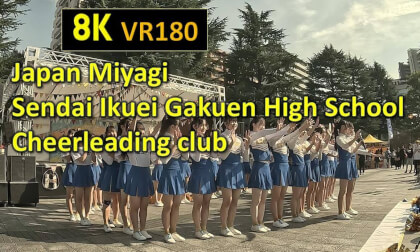 Japan Miyagi Sendai Ikuei Gakuen High School Cheerleading club VR Video Japan Miyagi Sendai Ikuei Gakuen High School Cheerleading club VR