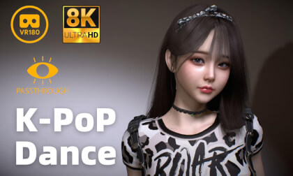 Lovely Lady K-Pop Dances - 8K 3D 180° VAM MMD Passthrough VR Video Lovely Lady K-Pop Dances - 8K 3D 180° VAM MMD Passthrough VR