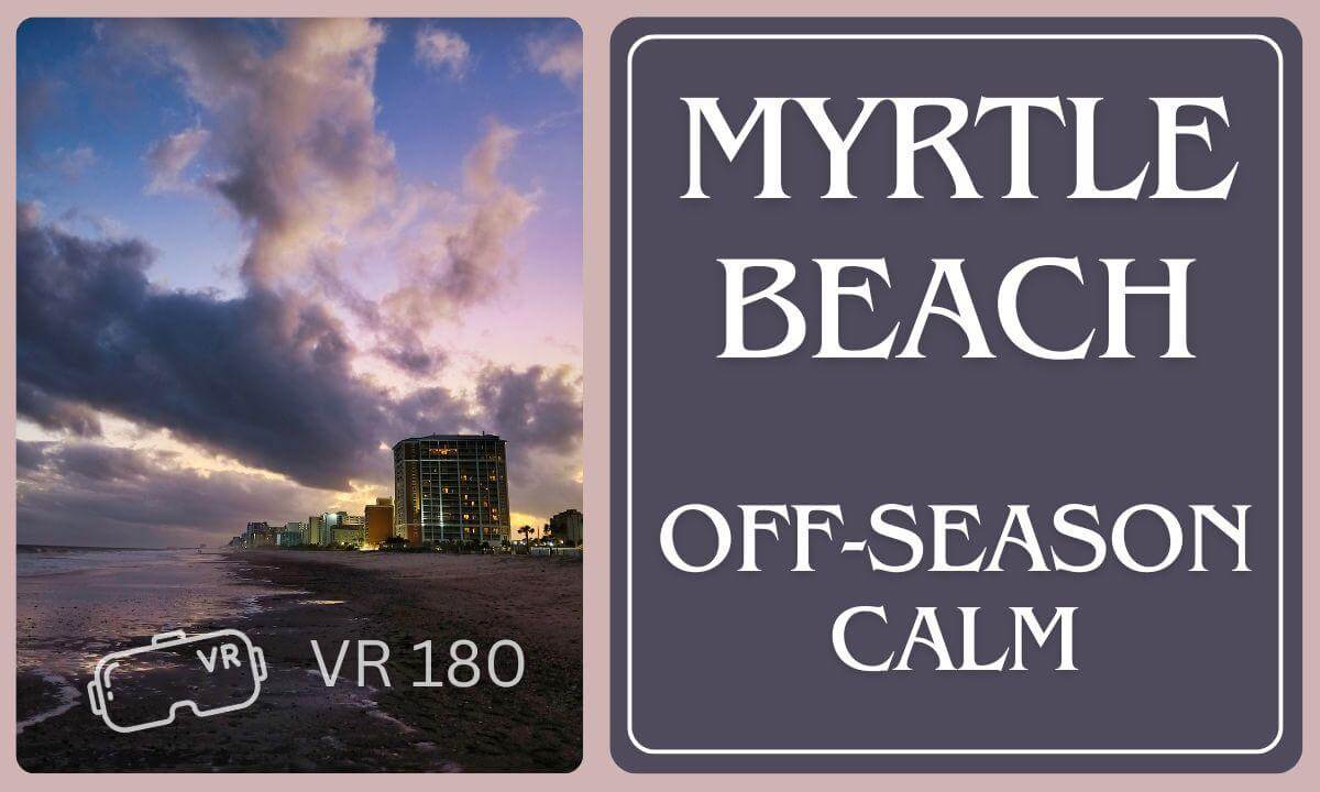 Myrtle Beach - Off-Season Calm