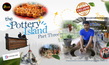 Explore Thailand- The Pottery Island Part One Explore Thailand- The Pottery Island Part One