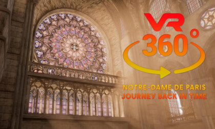 Notre-Dame de Paris Journey Back in Time VR 360° Notre-Dame de Paris Journey Back in Time VR 360°