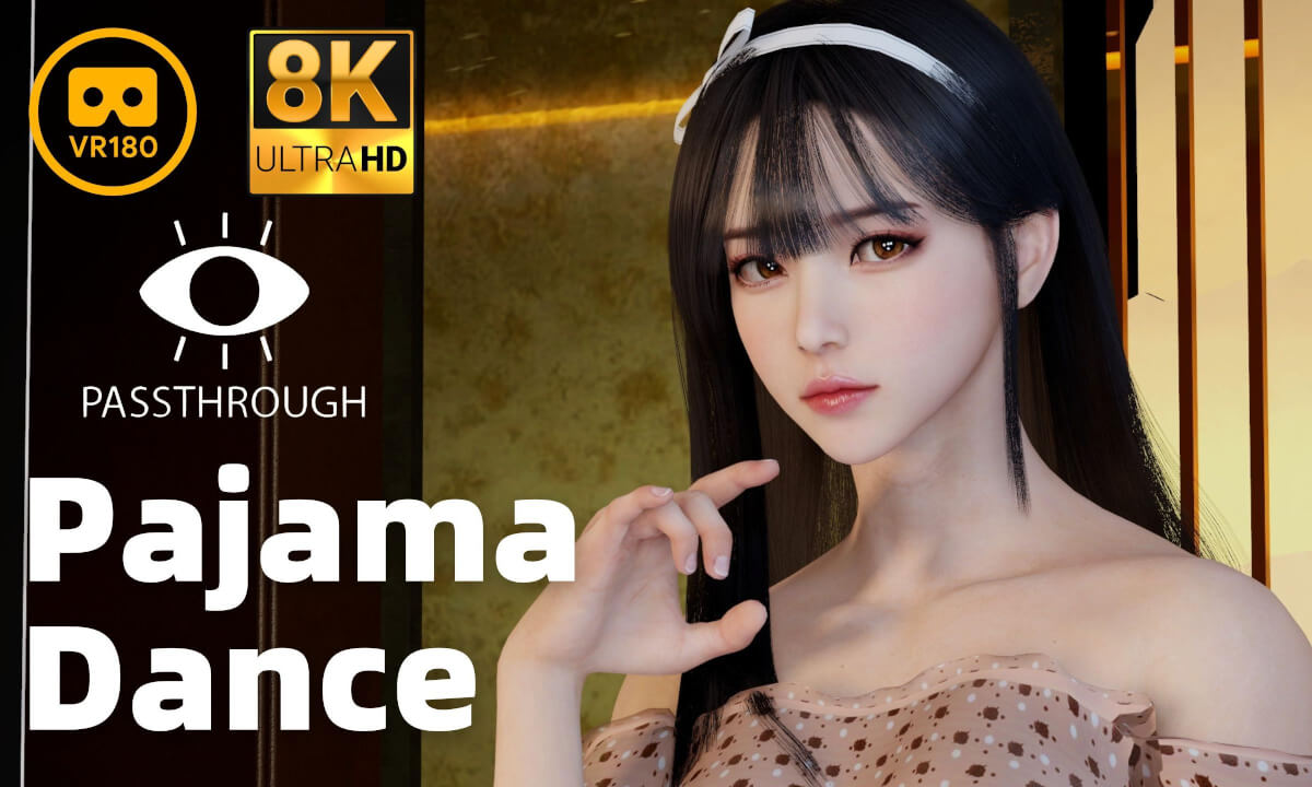 Pajama Girl J-Pop Dance - 8K 3D 180° VAM MMD Passthrough