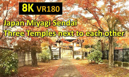 Japan Miyagi Sendai  Three Temples next to each other VR Video Japan Miyagi Sendai  Three Temples next to each other VR