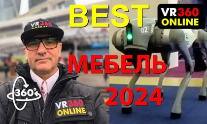 360 VR video 6K 360 3D video The best Furniture 2024 at the Expocenter Igor Kainov industrial furniture designer and blogger Moscow Russia 3D video for vr glasses 360 6K vr360online