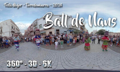 Ball de Nans - Festa Major de Torredembarra 2024 VR Video Ball de Nans - Festa Major de Torredembarra 2024 VR
