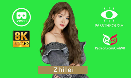 Zhilei - 8K - Passthrough VR Video Zhilei - 8K - Passthrough VR