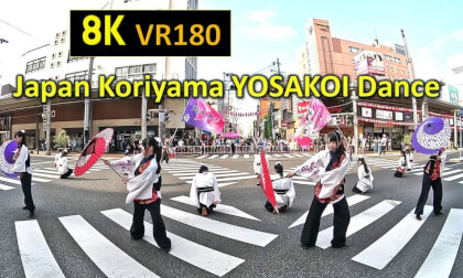 Japan Fukushima Koriyama Uneme Dance Festival YOSAKOI Dance 3 VR Video Japan Fukushima Koriyama Uneme Dance Festival YOSAKOI Dance 3 VR
