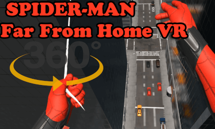 Spider-Man: Far From Home Virtual Reality - Thorns VR  360  4k