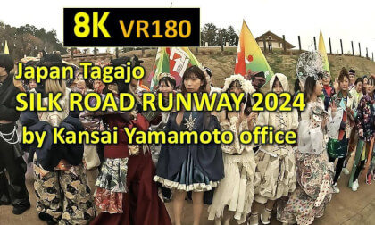 Japan Tagajo SILK ROAD RUNWAY 2024 by Kansai Yamamoto office VR Video Japan Tagajo SILK ROAD RUNWAY 2024 by Kansai Yamamoto office VR