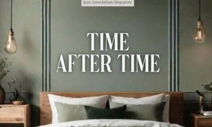 Jazz association Singapore: Time after time Jazz association Singapore: Time after time
