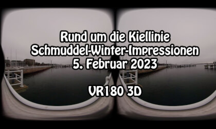 VR 180 3D: In Kiel am Wasser bei Schmuddelwetter (Kiellinie am 05.02.2023) VR Video VR 180 3D: In Kiel am Wasser bei Schmuddelwetter (Kiellinie am 05.02.2023) VR
