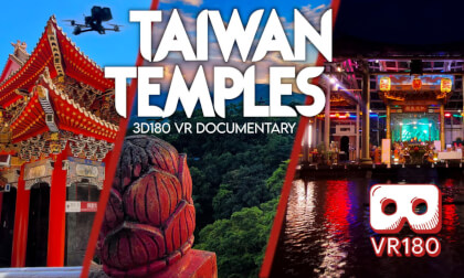 Exploring Taiwan's Temples in VR180 Exploring Taiwan's Temples in VR180