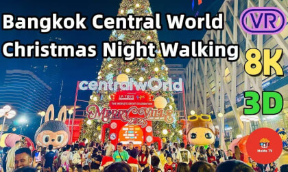 Bangkok Christmas Night Walk - Siam Square to Central World 8K 3D VR with ASMR Bangkok Christmas Night Walk - Siam Square to Central World 8K 3D VR with ASMR