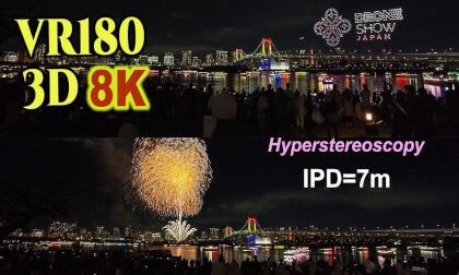 Hyperstereoscopy 3D ( IPD=7m ) Tokyo Odaiba Rainbow FireWorks & Odaiba Drone Show in Tokyo , Japan Hyperstereoscopy 3D ( IPD=7m ) Tokyo Odaiba Rainbow FireWorks & Odaiba Drone Show in Tokyo , Japan