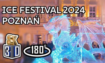 Poznań Ice Festival & Christmas Market 2024 - 8K 180° 3D VR Poznań Ice Festival & Christmas Market 2024 - 8K 180° 3D VR