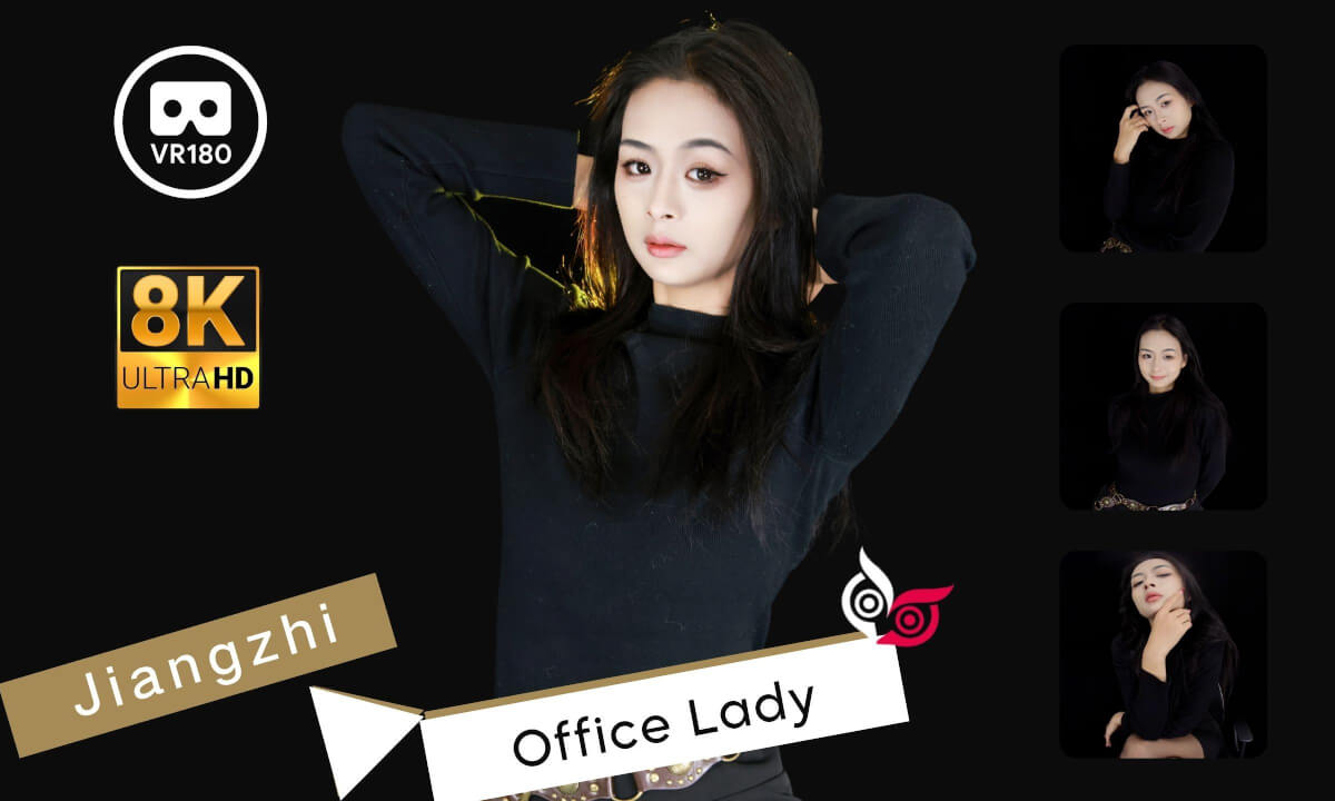 Jiangzhi Part 1 Office Lady 8K 3D VR180 ASMR