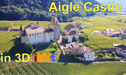 Aigle Castle, Vaud, Switzerland in 3D-iXYt side-by-side video for VR VR Video Aigle Castle, Vaud, Switzerland in 3D-iXYt side-by-side video for VR VR