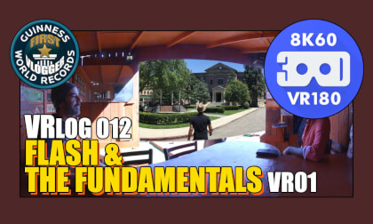 VRLOG 012 - Flash and The Fundamentals VR01 VRLOG 012 - Flash and The Fundamentals VR01