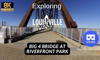 Big 4 Bridge Louisville, KY in 8K VR180 30FPS Big 4 Bridge Louisville, KY in 8K VR180 30FPS