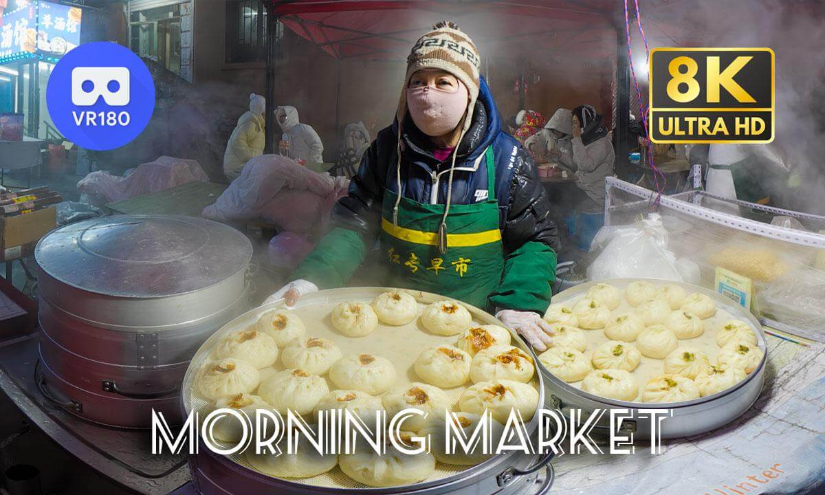 Hongzhuan Morning Market in Harbin, Heilongjiang 红专街早市 | Travel China | 8K 3D 180