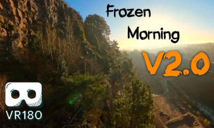 FROZEN MORNING V2, DRONE FPV at 60 fps! VR Video FROZEN MORNING V2, DRONE FPV at 60 fps! VR