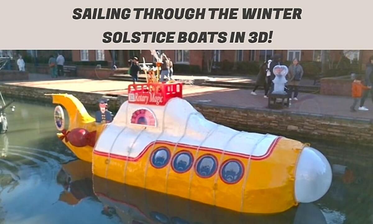 Sailing Through The Winter Solstice Boats in 3D!
