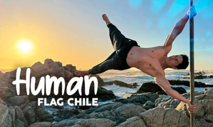 HUMANFLAG | The Power of Klaudio Lazcano from Chile HUMANFLAG | The Power of Klaudio Lazcano from Chile