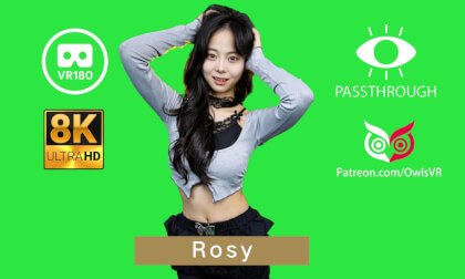 Rosy - 8K - Passthrough VR Video Rosy - 8K - Passthrough VR