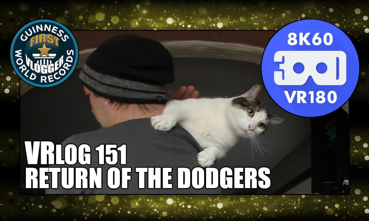 Return of the Dodgers (VRLOG 151)