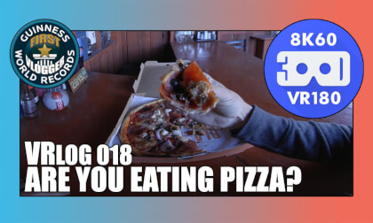 VRLOG 018 - Are You Eating Pizza? VRLOG 018 - Are You Eating Pizza?