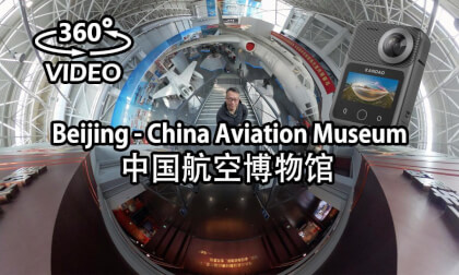 Beijing - China Aviation Museum - 中国航空博物馆 VR Video Beijing - China Aviation Museum - 中国航空博物馆 VR