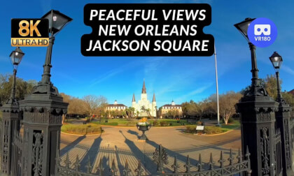 Peaceful Morning Views - Jackson Square New Orleans 8K VR180 60FPS Peaceful Morning Views - Jackson Square New Orleans 8K VR180 60FPS