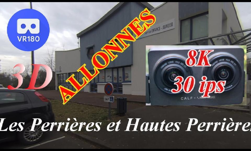 VR 3D -ALLONNES Les perrières et Hautes Perrières - 9 mars 2025