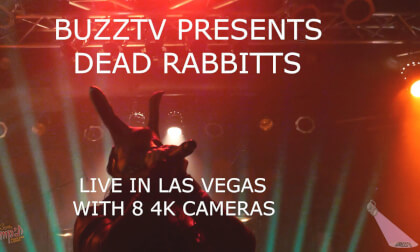 DEAD RABBITS LIVE IN LAS VEGAS   BUZZTV SEASON 14 EPISODE 3 VR Video DEAD RABBITS LIVE IN LAS VEGAS   BUZZTV SEASON 14 EPISODE 3 VR